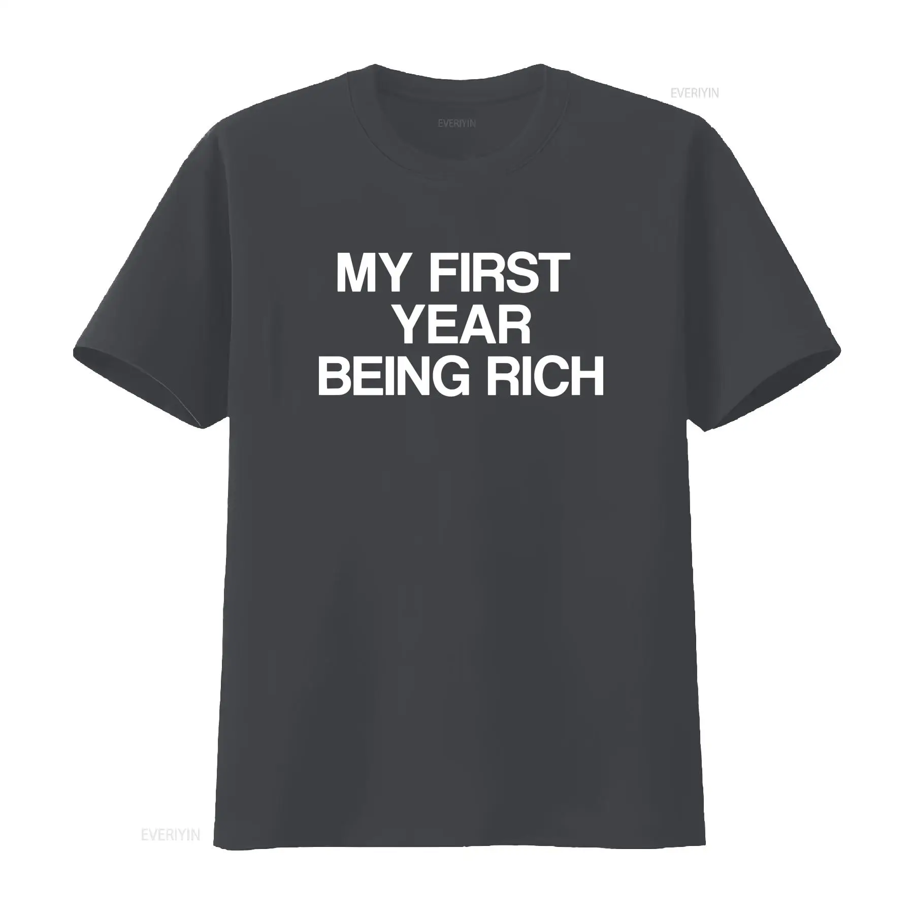 First Year Being Rich T Shirt  - Luxury Lifestyle Of Celebrities 评论和价格